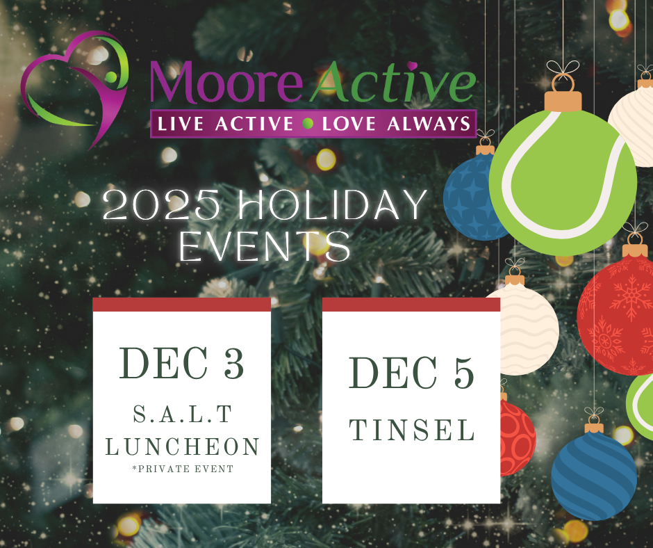 Advertisement for Moore Active 2025 Holiday Events with festive ornaments and event dates.